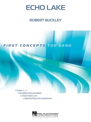 Echo Lake - Robert Buckley - Hal Leonard Score/Parts
