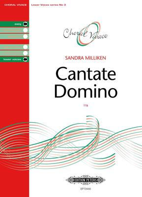 Cantate Domino - TTBB Choral Score Octavo - Sandra Milliken - Peters EP72440