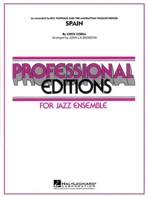Spain - Chick Corea - John La Barbera Hal Leonard Score/Parts