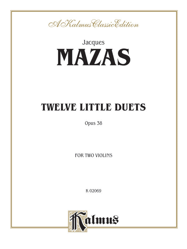 Mazas 12 Little Duets Op 38 for Two Violins