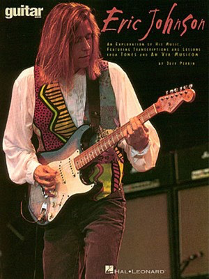Eric Johnson - Guitar School - Guitar Hal Leonard Guitar Solo