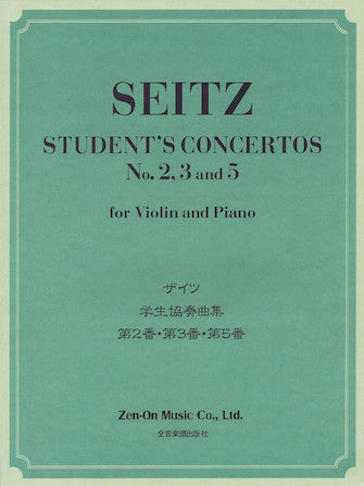Seitz - Student Concertos #2, #3 & #5 - Violin/Piano Accompaniment Zen-On 322104