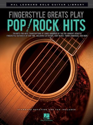 Fingerstyle Greats Play Pop/Rock Hits - Hal Leonard Solo Guitar Library - Guitar Hal Leonard Guitar Solo