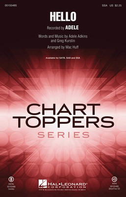 Hello - Adele Adkins|Greg Kurstin - SSA Mac Huff Hal Leonard Octavo