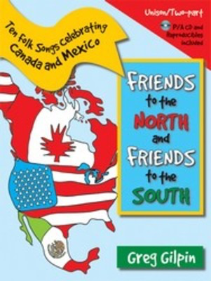 Friends To The North And Friends To The South -