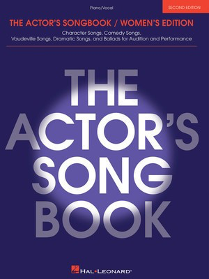 The Actor's Songbook - Second Edition - Women's Edition - Various - Vocal Hal Leonard