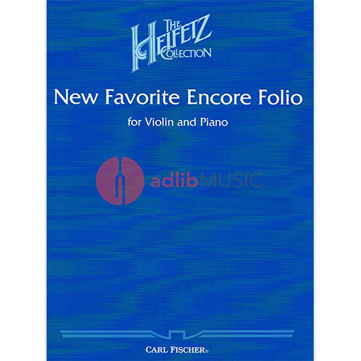 Heifetz - New Favourite Encores Folio - Violin/Piano Accompaniment Fischer O2137