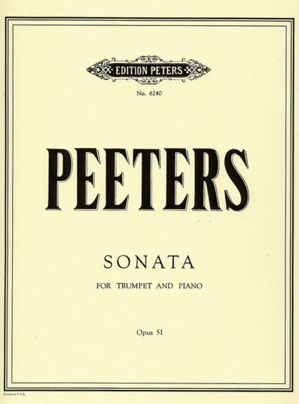 Peeters - Sonata In B Flat Op. 51 - Trumpet/Piano Accompaniment - Peters EP6240