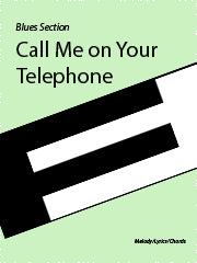 Call Me On Your Telephone - Melody/Lyrics/Chords (Digital Download)