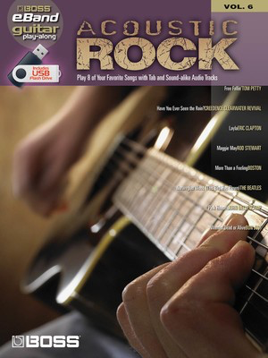 Acoustic Rock - Boss eBand Guitar Play-Along Volume 6 - Hal Leonard Guitar TAB /USB