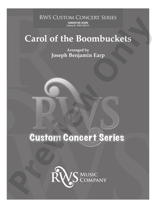 Carol of the Boombuckets - Concert Band Conductor Score & Parts(Digital Download)