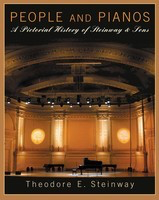 People and Pianos - A Pictorial History of Steinway & Sons - Amadeus Press Hardcover