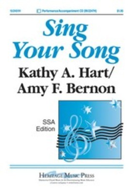 Sing Your Song Arr Bernon Ssa/Pno (Opt Vc) -