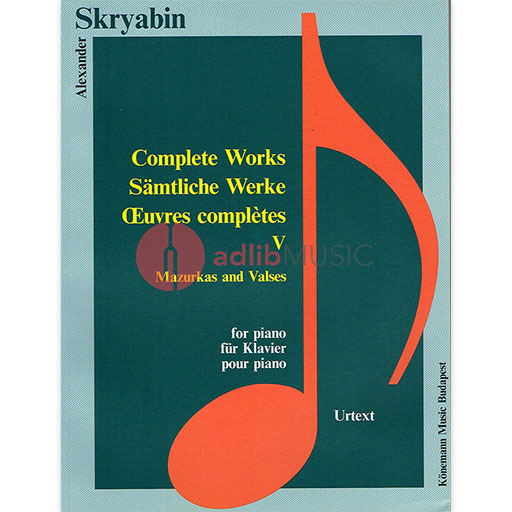 COMPLETE WORKS VOL 5 FOR PIANO SOLO - SCRIABIN - PIANO - KONEMANN
