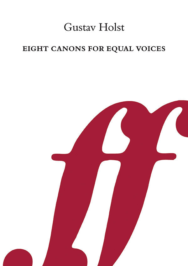 EIGHT CANONS FOR EQUAL VOICES