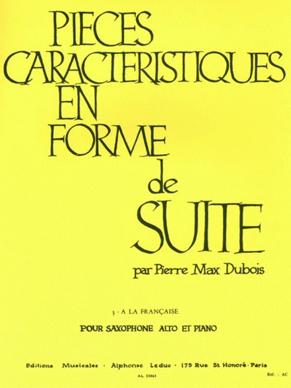 Dubois - A La Francaise - Alto Saxophone/Piano Accompaniment Leduc AL23063