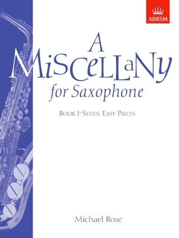 A Miscellany for Saxophone Book I