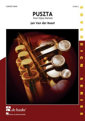 Puszta - Four Gipsy Dances - Jan Van der Roost - De Haske Publications Score/Parts