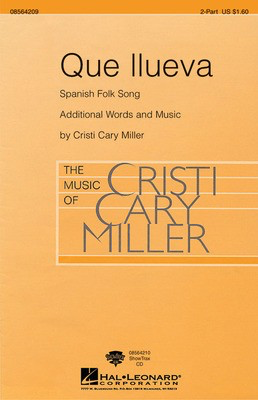 Que Llueva - 2-Part Cristi Cary Miller Hal Leonard Choral Score Octavo