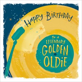 Greeting Card - Happy Birthday to a Legendary Golden Oldie