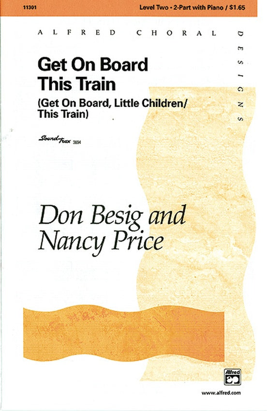 Get on Board This Train – 2-Part Choral Octavo (Digital Download)