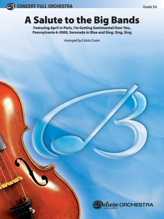 A Salute to the Big Bands – Full Orchestra Conductor Score & Parts (Digital Download)