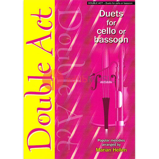 DOUBLE ACT CELLO/BASSOON-DUETS - ARR: HELLEN - MAYHEW