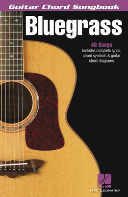 Bluegrass - Guitar Chord Songbook - Various - Guitar|Vocal Hal Leonard Melody Line, Lyrics & Chords