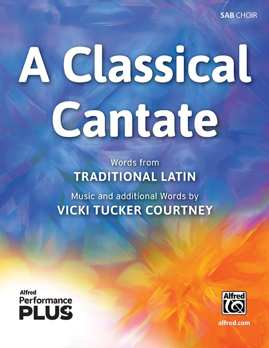 A Classical Cantate - SAB Choral Octavo (Digital Download)