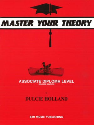 Master Your Theory Associate Diploma Level Holland EMI E25245