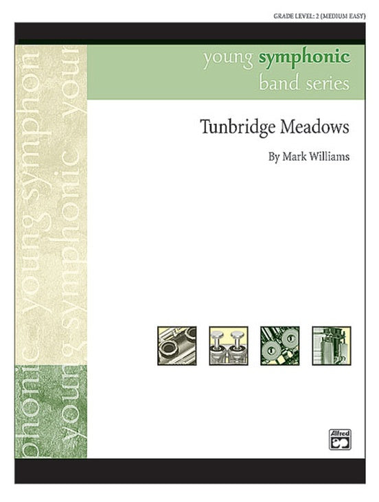 Tunbridge Meadows - Concert Band Conductor Score & Parts (Digital Download)