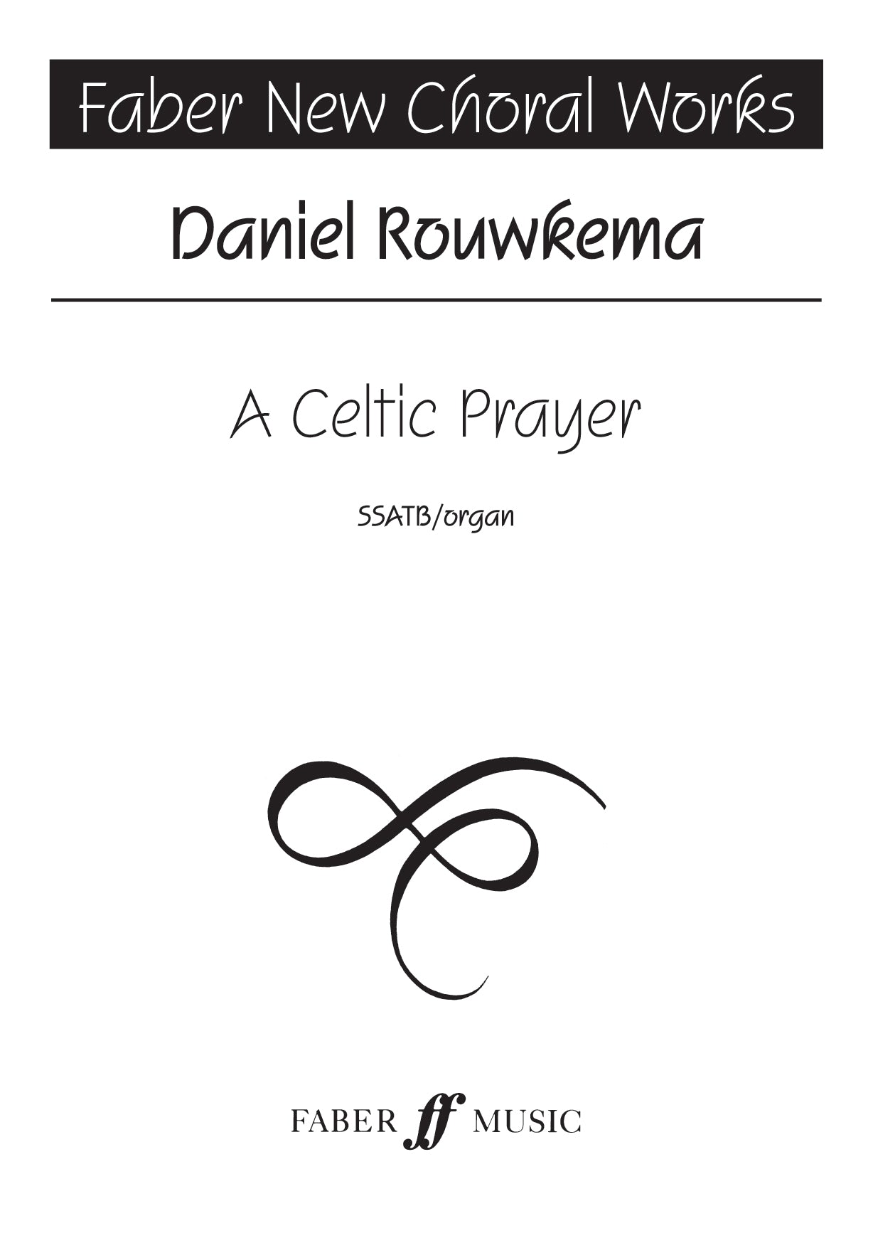 A Celtic Prayer - SATB Chorus (Digital Download)