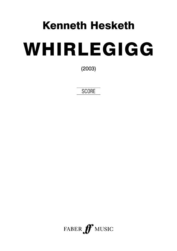 WHIRLEGIG WIND BAND SCORE FP
