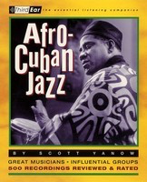 Afro-Cuban Jazz - Third Ear - The Essential Listening Companion - Backbeat Books