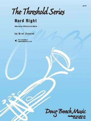 Hard Right - Zvacek - Kendor Music Score/Parts
