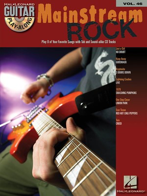 Mainstream Rock - Guitar Play-Along Volume 46 - Guitar Hal Leonard Guitar TAB with Lyrics & Chords /CD