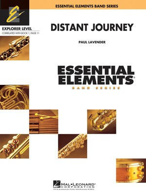 Distant Journey - Includes Full Performance CD - Paul Lavender - Hal Leonard Score/Parts