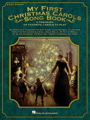 My First Christmas Carols Song Book - Easy Piano - Hal Leonard 128578