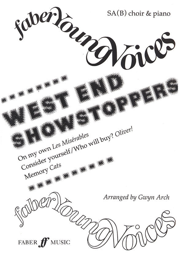 WEST END SHOWSTOPPERS SAB ARR ARCH