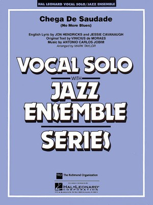 Chega De Saudade (No More Blues) - Antonio Carlos Jobim - Mark Taylor Hal Leonard Score/Parts