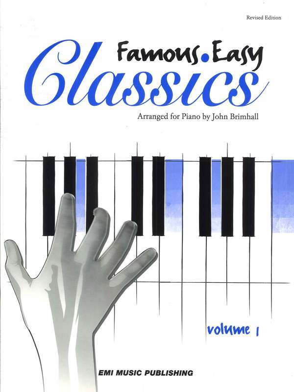 Famous Easy Classics Volume 1 - Arranged for Piano by John Brimhall - Various - Piano John Brimhall EMI Music Publishing Easy Piano