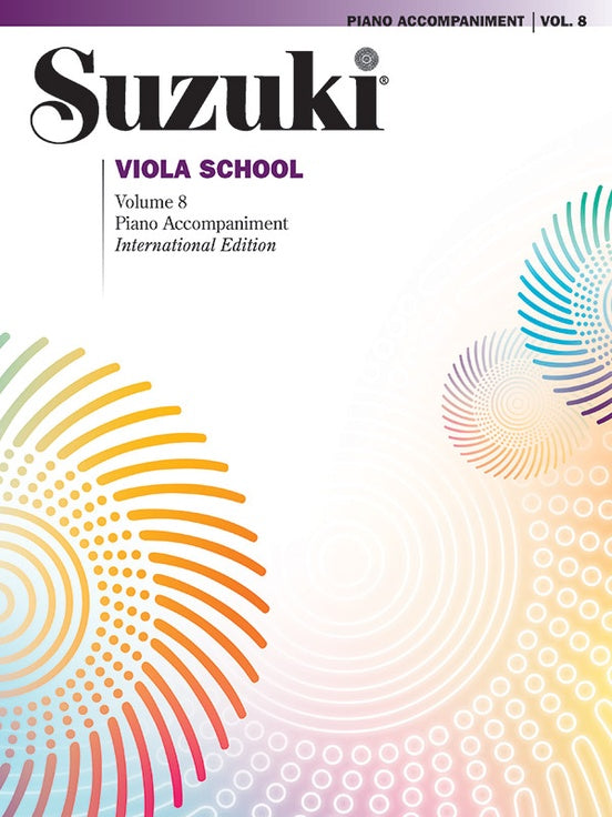 Suzuki Viola School Volume 8 Piano Accomp