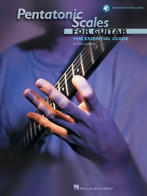 Pentatonic Scales for Guitar - The Essential Guide - Guitar Chad Johnson Hal Leonard /CD