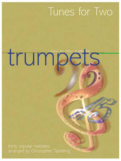 Tunes for Two - Trumpet Duets arranged by Tambling Mayhew M3611238