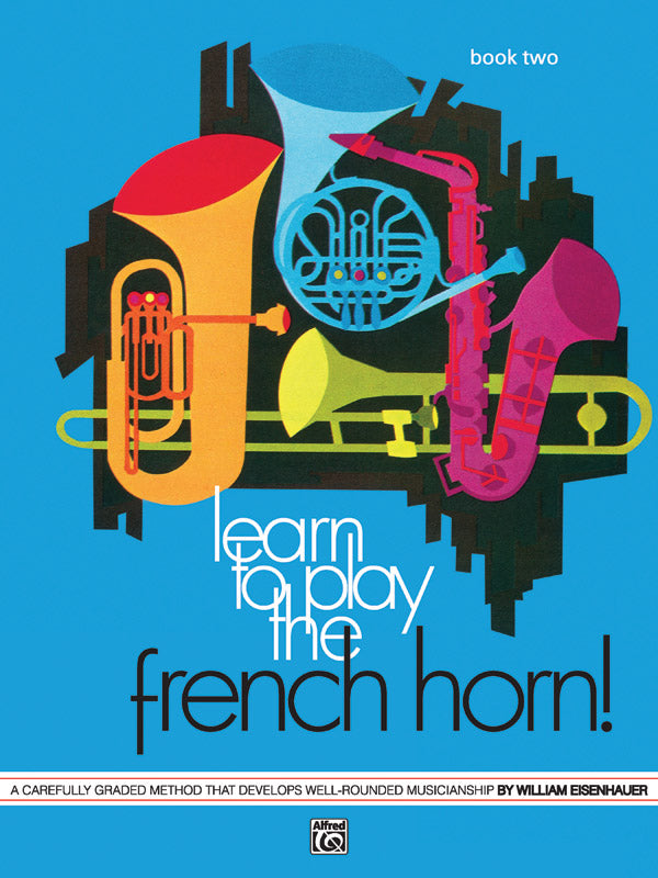 Learn to Play the French Horn Sheet Music Book 2