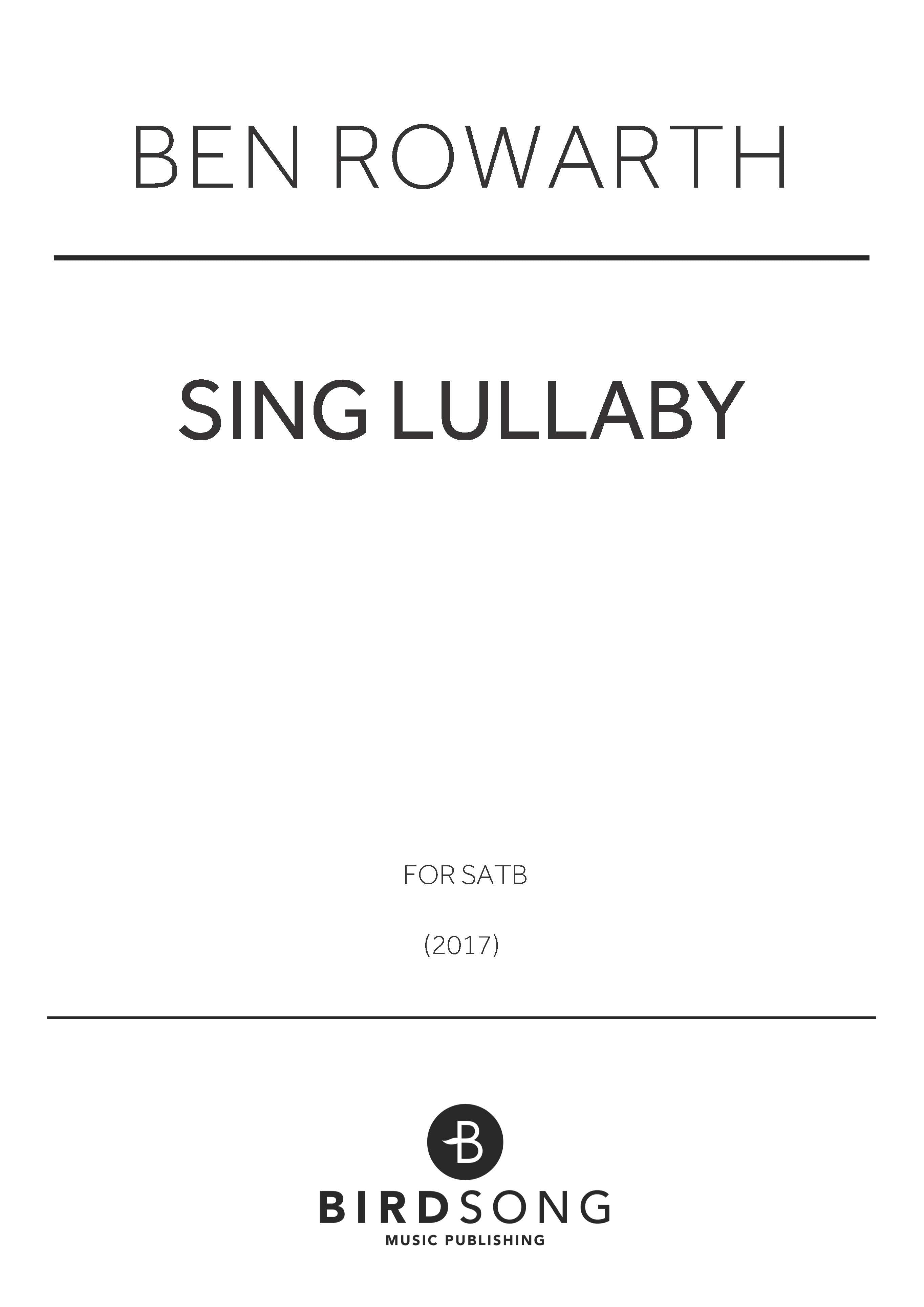 Sing Lullaby - SATB Choir (Digital Download)