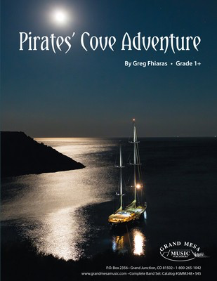 Pirates' Cove Adventure - Greg Fhiaras - Grand Mesa Music Score/Parts