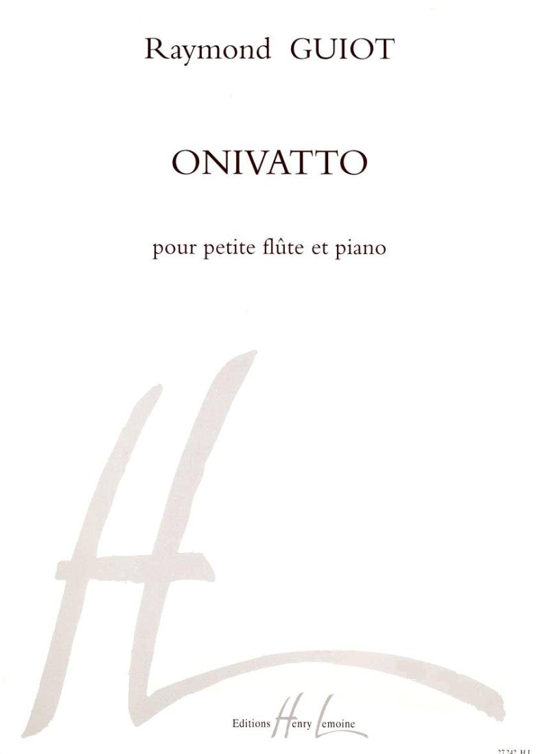Onivatto for Piccolo/Piano – Guiot – Lemoine
