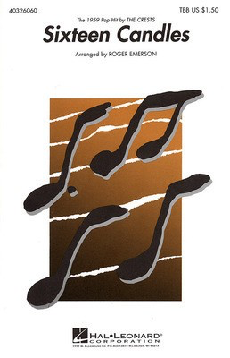 Sixteen Candles - Allyson R. Khent|Luther Dixon - TBB Roger Emerson Hal Leonard Choral Score Octavo