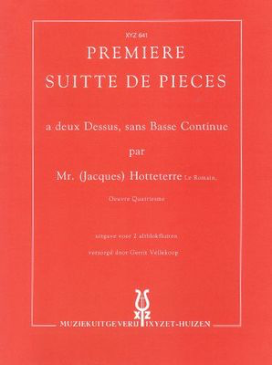 Premiere Suite de Pieces - Jacques Hotteterre le Romain - Treble Recorder Recorder Duet
